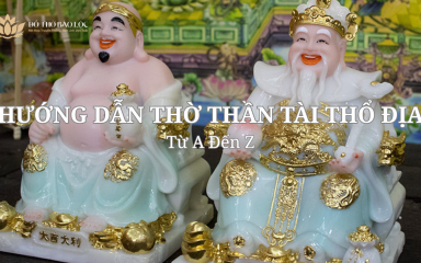 Hướng Dẫn Thờ Thần Tài Từ A Đến Z